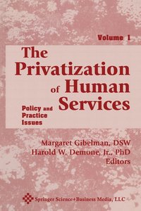 bokomslag The Privatization of Human Services