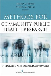 bokomslag Methods for Community Public Health Research