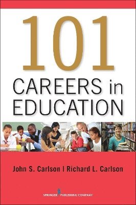 101 Careers in Education 1