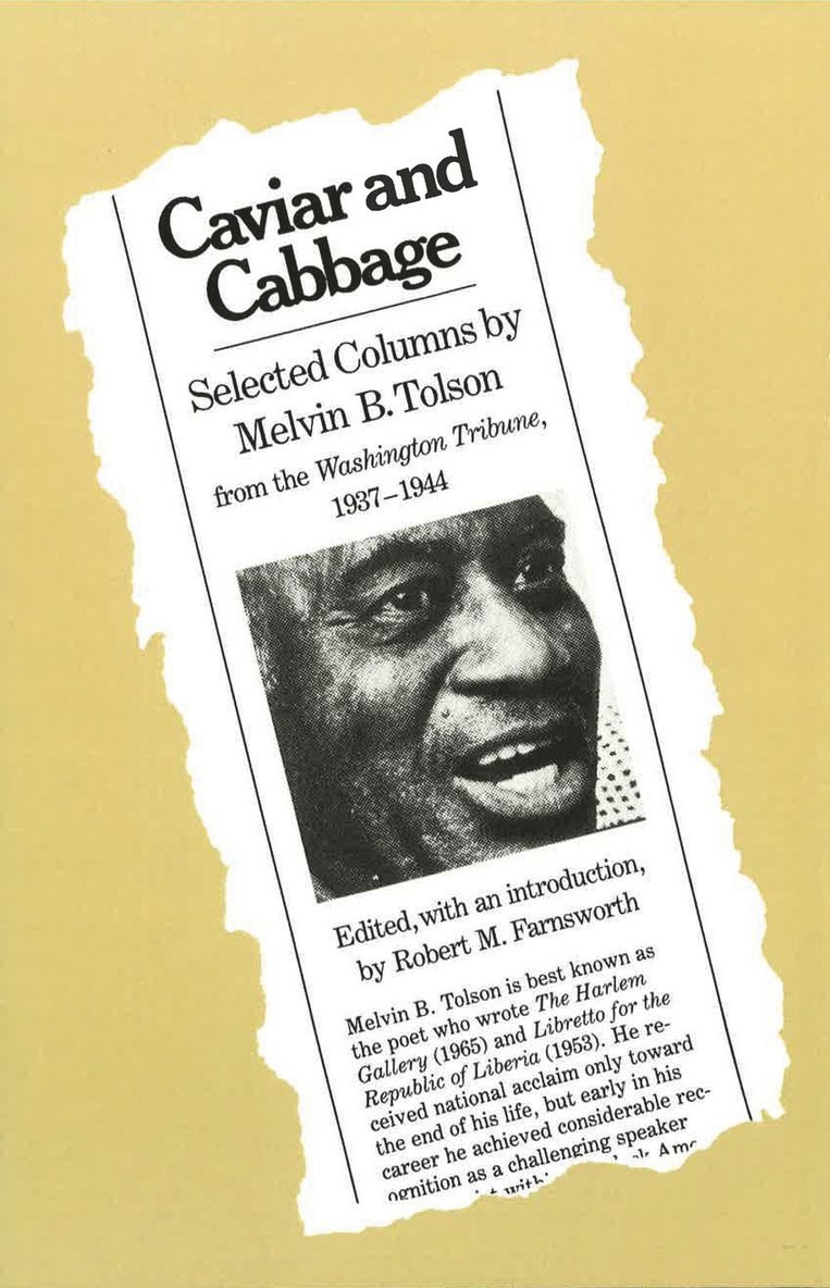 Melvin B. Tolsen - Caviare and Cabbage, Inbunden