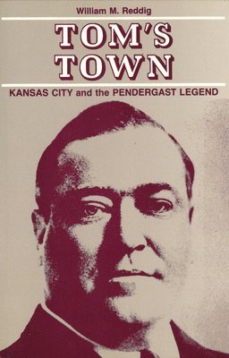 William M. Reddig - Tom's Town, Häftad