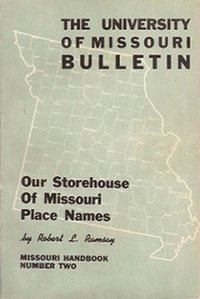 bokomslag Our Storehouse of Missouri Place Names