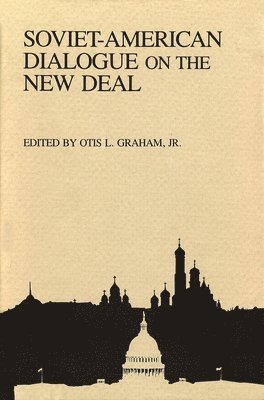 Soviet-American Dialogue on the New Deal 1