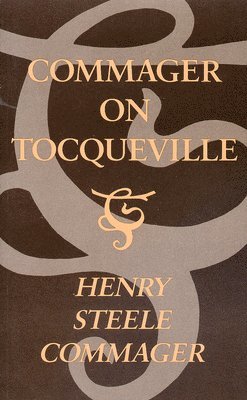 Commager on Tocqueville 1