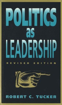 bokomslag Politics as Leadership