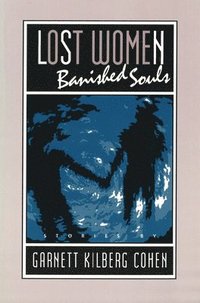 bokomslag Lost Women, Banished Souls