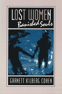 bokomslag Lost Women, Banished Souls