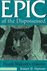 bokomslag Epic of the Dispossessed