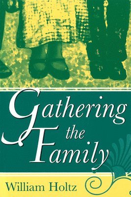 Gathering the Family 1