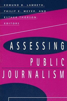 Assessing Public Journalism 1