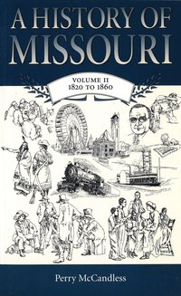 bokomslag History of Missouri v. 2; 1820 to 1860