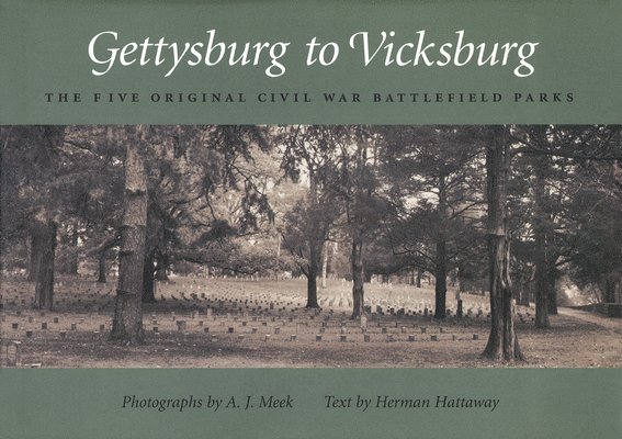 Gettysburg to Vicksburg 1