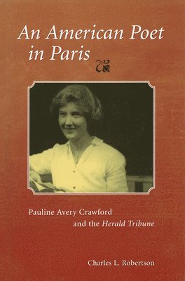 bokomslag An American Poet in Paris