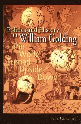 Politics and History in William Golding 1