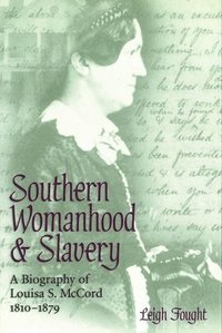 bokomslag Southern Womanhood and Slavery