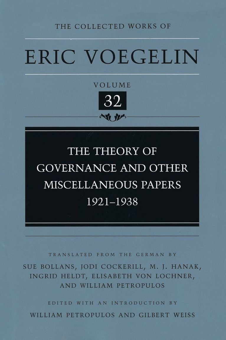Theory of Governance and Other Miscellaneous Papers, 1921-1938 (CW32)