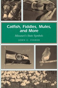 bokomslag Catfish, Fiddles, Mules and More