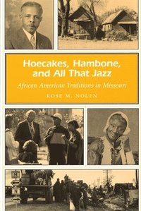 bokomslag Hoecakes, Hambone, and All That Jazz