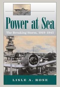 bokomslag Power at Sea v. 2; Breaking Storm, 1919-1945