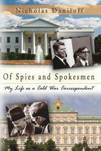 bokomslag Of Spies and Spokesmen