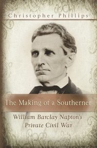 bokomslag The Making of a Southerner