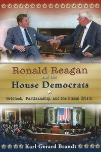 bokomslag Ronald Reagan and the House Democrats