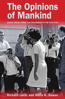 Richard Lentz, Karla K. Gower - Opinions of Mankind, Inbunden