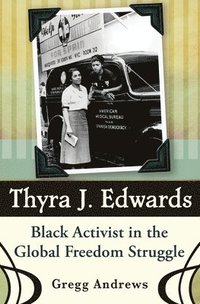 bokomslag Thyra J. Edwards