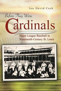 bokomslag Before They Were Cardinals