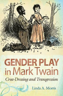 Gender Play in Mark Twain 1