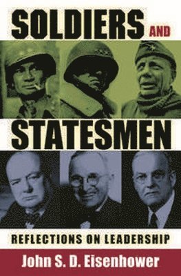 Soldiers and Statesmen 1