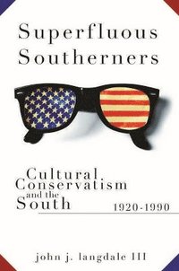 bokomslag Superfluous Southerners