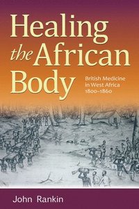 bokomslag Healing the African Body