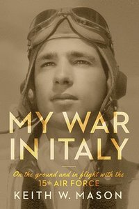 bokomslag My War in Italy