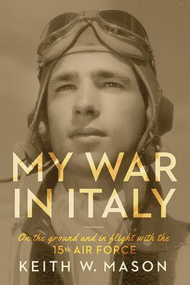 bokomslag My War in Italy