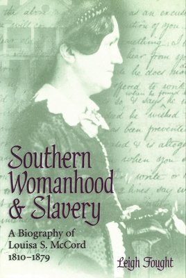 Southern Womanhood and Slavery 1