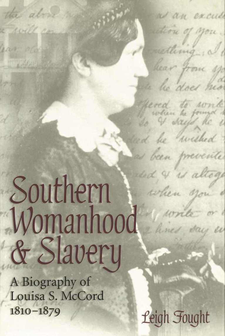 Southern Womanhood and Slavery 1