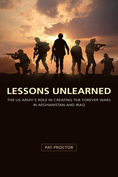 Pat Proctor - Lessons Unlearned, Inbunden