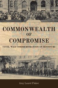 bokomslag Commonwealth of Compromise