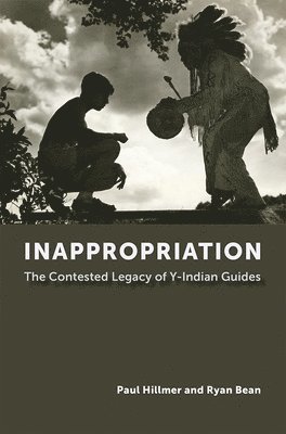 Paul Hillmer, Ryan Bean - Inappropriation, Inbunden
