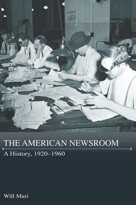 Will Mari - American Newsroom, Häftad