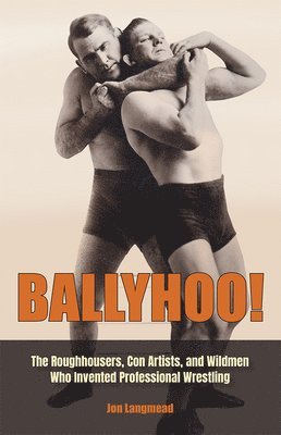 Jon Langmead - Ballyhoo!, Inbunden