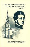 Ralph Waldo Emerson, Albert J. Von Frank - The Complete Sermons of Ralph Waldo Emerson, Volume 1, Inbunden
