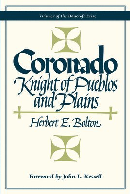 Herbert Eugene Bolton, Herbert E. Bolton, Herbert E Bolton - Coronado, Häftad