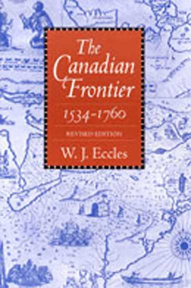 W. J. Eccles - Canadian Frontier, Häftad