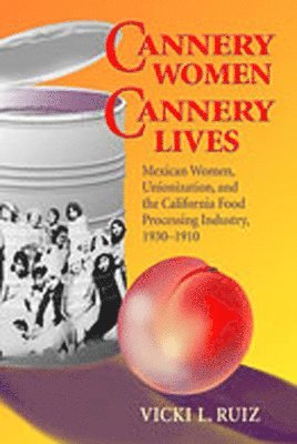 Cannery Women, Cannery Lives 1