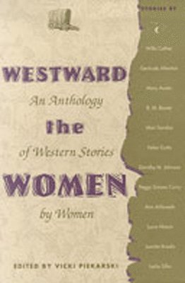 bokomslag Westward the Women