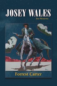 bokomslag Josey Wales