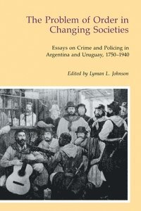 bokomslag the Problem of Order in Changing Societies