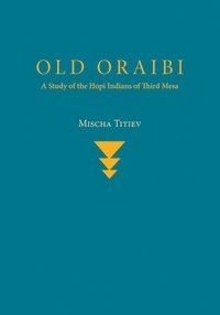 bokomslag Old Oraibi